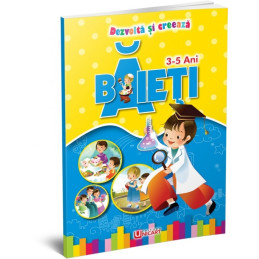 Carte de colorat A4, Dezvolta si Creeaza - Baieti, 3-5 ani, Unicart