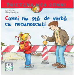 Conni nu stă de vorbă cu necunoscuți