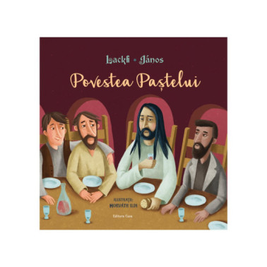 Povestea Paștelui