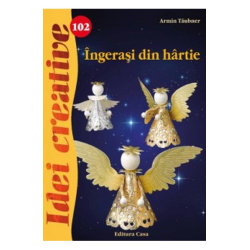 Ingerasi din hartie - Idei creative 102