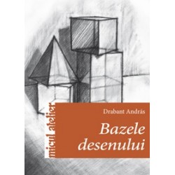Bazele desenului - Editura Casa